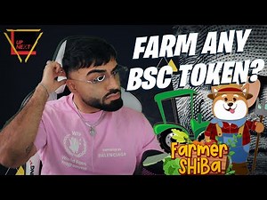 FARMER SHIBA TOKEN WILL ALLOW YOU TO FARM ANY BSC TOKEN?! | A WORLD-CLASS COMMUNITY-DRIVEN PROJECT!