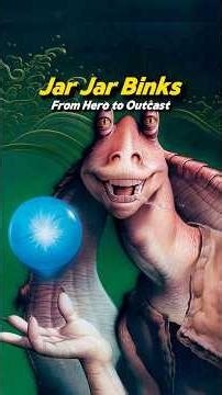 How did Jar Jar go from hero to outcast? #starwars #shorts