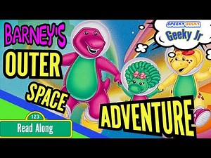 BARNEY THE DINOSAUR ~ Barney's Outer Space Adventure ~ Kids favorite books Read Aloud