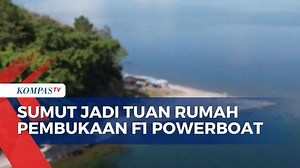 Persiapan Sumatera Utara Jelang Perhelatan F1 Powerboat World Championship di Danau Toba
