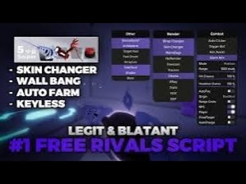 Best Free Rivals Script | Blatant, Legit - WallBang, WallBang, RageBot, Skin Changer Etc