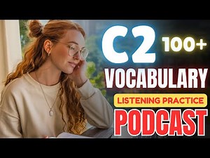 ✅ 100+ C2 Advanced English Vocabulary for Exam Success || Advanced English Listening Practice
