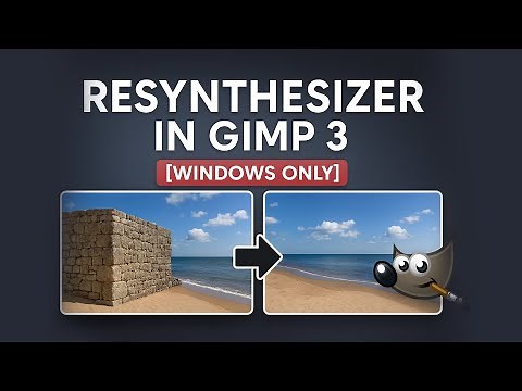 Resynthesizer in GIMP 3 [Windows Only]