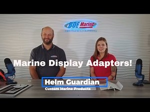 Looking For The Perfect Custom Marine Display Adapter Or Mount? Look No Further Than Helm Guardian!
