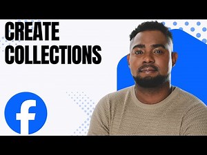 How to Create a Collection on Facebook