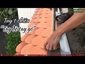 Cận cảnh cách thi công dán ngói đất nung vảy cá kích thước 15 x 15 cm tại công trình với Ks Lê Chánh