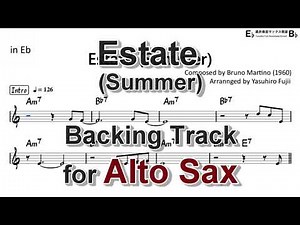 Estate (Summer) by Bruno Martino - Backing Track with Sheet Music for Alto Sax