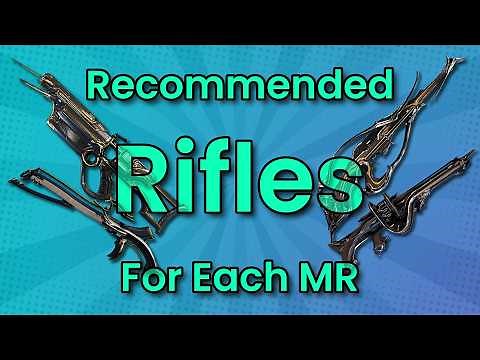Warframe | Recommended Rifles For Each Mastery Rank