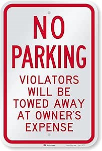 SmartSign 3M Engineer Grade Reflective Sign, Legend "No Parking - Towed Away at Owner's Expense", 18" high x 12" wide, Red on White