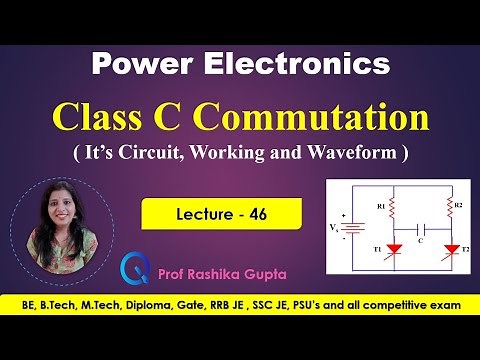 #46 Class C Commutation || It's Circuit, Working and Waveform || Complementary Commutation.