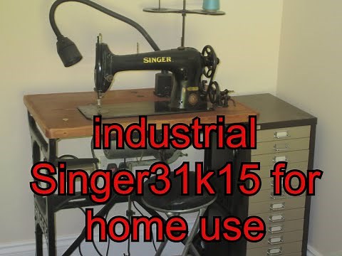 singer 31k15 industrial sewing machine