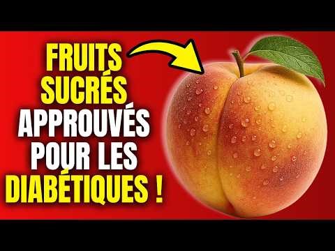 Ces fruits sucrés contrôlent le diabète MIEUX que les médicaments | Approuvé par des spécialistes !