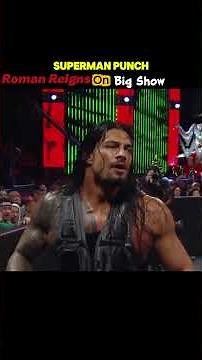 Roman Reigns Superman Punch On Big Show #wwe