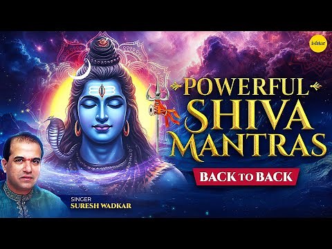 Powerful Shiva Mantras | Non-Stop Mahadev Meditation & Chanting for Peace & Strength | Shravan Maas