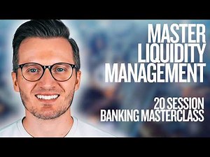 Complete Liquidity Management Course | Liquidity Masterclass for Professionals