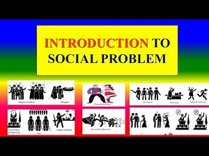 INTRODUCTION TO SOCIAL PROBLEMS - Sociology