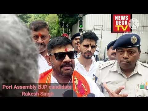 BJP Port Assembly candidate Rakesh Singh in aggressive mood after or before nomination file