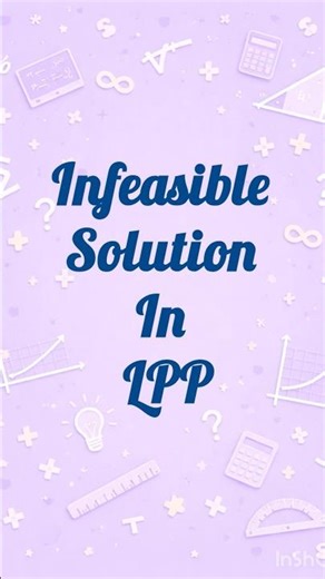Infeasible solution in LPP #mathematics #linearprogrammingproblem #easyexplain #growth #learnmath