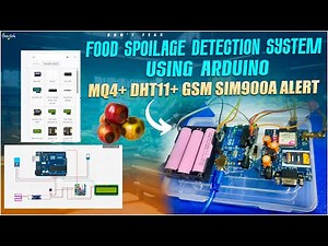 Food Spoilage Detection System using Arduino + MQ4 + DHT11 + GSM SIM900A Alert