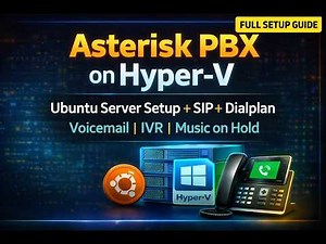 Asterisk PBX Setup on Ubuntu Server (Hyper-V) - Full Office VoIP System
