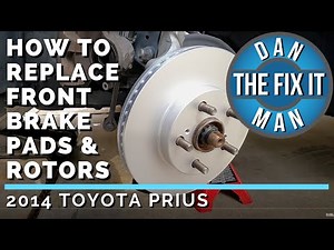 2014 TOYOTA PRIUS - REPLACING FRONT BRAKE PADS & ROTORS - EASY DIY!