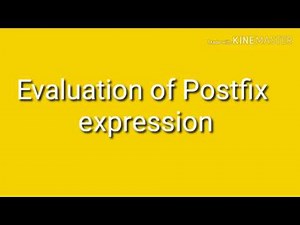 Evaluation of Postfix expression - lecture36/ data structures