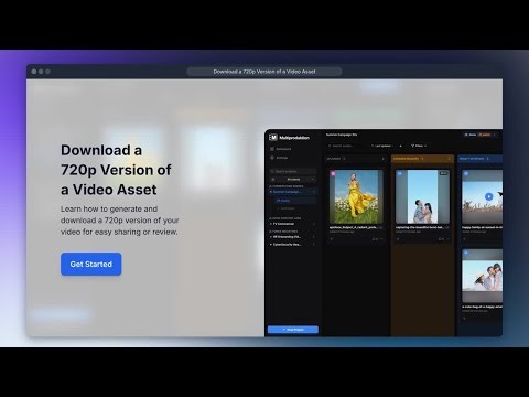 Download a 720p Version of a Video Asset