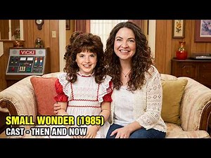 Small Wonder (1985) Cast Then And Now - A Forgotten 80s Classic?