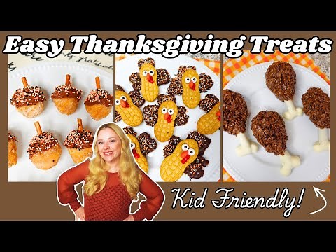 3 EASY No Bake Thanksgiving Treats | Kid Approved Recipes!