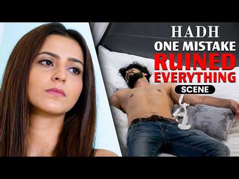 One Mistake Ruined Everything 💔 | Hadh Web Series | Vikram Bhatt | VB On The Web