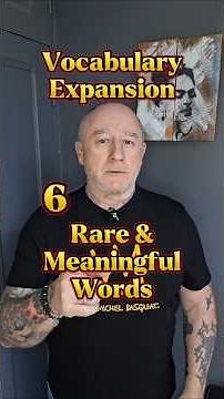 6 Rare & Meaningful Words to Expand Your Vocabulary 💫
