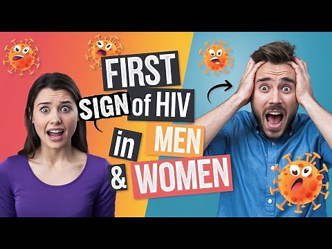 What is the First Sign of HIV in Men and Women?