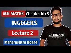 6th Maths | Chapter 3 Integers |Practice Set -4 | Lecture 2 |Maharashtra board |