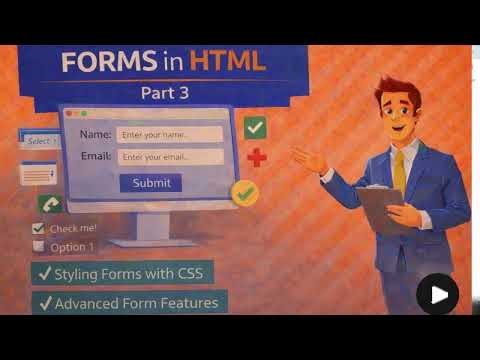 HTML Forms Explained (Part 3) | Advanced Forms & Validation | Learn With Moiz