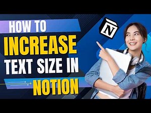 How to Make Text LARGER in Notion | 3 EASY Methods