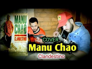 Manu chao clandestino by Tarula & Zaki