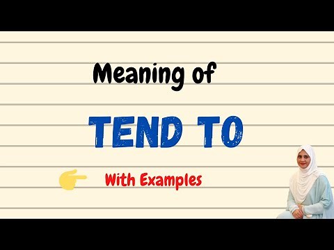 Daily vocabulary | Tend to Meaning | Vocabgram