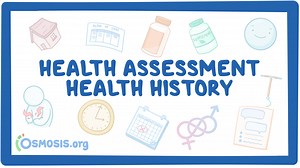 Health history: Nursing: Video & Causes | Osmosis