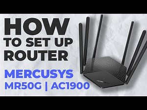 ✅ How to Set Up Mercusys MR50G | How to Setup Mercusys AC1900 MR50G WiFi Router