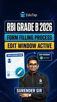 RBI Grade B 2026 Form Filling Process | Edit Window Active