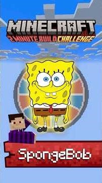 SPONGEBOB - 2 MINUTE 🕑 BUILD CHALLENGE #challenge #minecraft