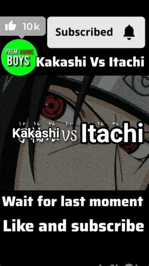 kakashi hatake Vs Itachi Uchiha village strongest Uchiha name comment