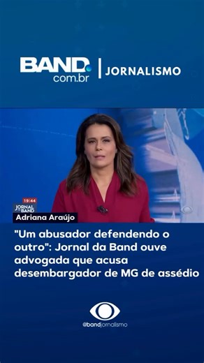 Nesta terça-feira (24), a âncora do Jornal da Band, Adriana Araújo, ouviu uma das mulheres que denuncia o desembargador Magid Nauef Lauar de abuso sexual. Em relato ao jornal, a advogada, que preferiu preservar a identidade, contou que tinha 20 anos e estava no início do estágio quando o caso aconteceu. Ela detalhou toques inapropriados e um beijo sem consentimento, e disse ter fugido de Magid. Sem encontrar apoio, a então estudante não chegou a formular uma denúncia na época. Anos depois, ao sa