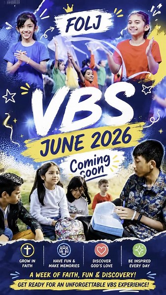 Get ready for an unforgettable VBS experience in June 2026! FOLJ VBS June 2026 — Coming Soon