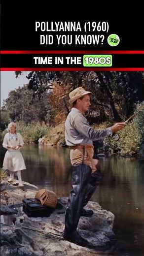 Did you know THIS about POLLYANNA (1960)? Movie Facts & Trivia 4