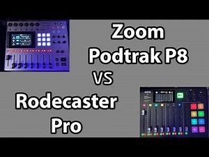 Zoom Podtrak P8 vs Rodecaster Pro - win the Podtrak