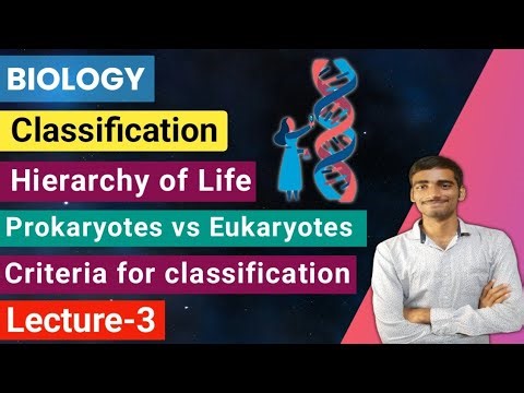 Biology | Lecture-3 Classification|Hierarchy of life |Prokaryotes vs Eukaryotes#biology #makaut
