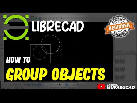 LibreCAD How To Group Objects