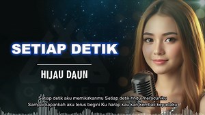 Setiap Detik - Hijau Daun AI. Cover Quates : "Setiap detik dalam hidup adalah perjalanan dan setiap perjalanan adalah pelajaran." #PopLoveSong | MF