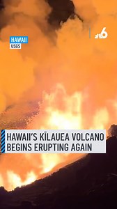 10K views · 94 reactions | Eruptive activity has resumed at Kīlauea,...
